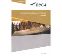 Nec4: Managing an Alliance Contract, June 2018
