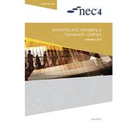 NEC4: Preparing and Managing a Framework Contract