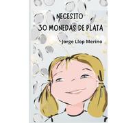 Necesito 30 monedas de plata (Mi dosis de oración)