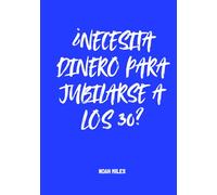 Necesito dinero para jubilarme a los 30 años: Libro de firmas atrevido para eventos exclusivos, metas ambiciosas y mensajes inolvidables