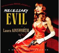 Necessary Evil