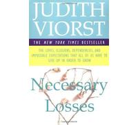 Necessary Losses (A fireside book) by Viorst, Judith (2003) Paperback
