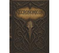 NECRONOMICON • Giant 200 Page Journal Book: A Dark Gothic Notebook Inspired By Ancient Occult Tomes | Creepy Horror Aesthetic Diary For Writing, Notes, & Creativity | 8.25x11 Inches | 200 Pages