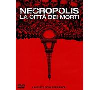 Necropolis - La Citta' Dei Morti