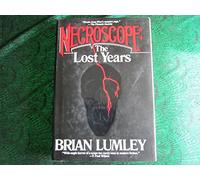 Necroscope: The Lost Years – Tor Books