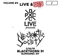 NECROTIC SOCIETY - DCXPC LIVE & DEAD VOL. 2 [VINYL]