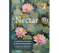 Nectar: A Collection of Letters by Shrimad Rajchandra