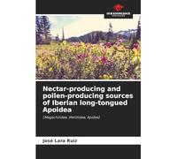Nectar-producing and pollen-producing sources of Iberian long-tongued Apoidea: (Megachilidae, Melittidae, Apidae)
