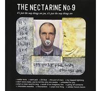 Nectarine No.9 - It's Just The Way Things Are Joe, It's Just The Way Things Are