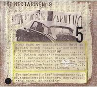 Nectarine No 9 - Society Is A Carniverous Flower