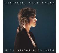 Neddermann, Meritxell - in Backyard of The Castle [Import]