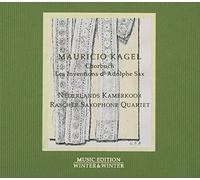 Nederlands Kamerkoor - Mauricio Kagel Chorbuch/Les Inventions DAdolphe - K4z