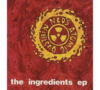 Ned's Atomic Dustbin - Ned's Atomic Dustbin - The Ingredients EP - Chapter 22