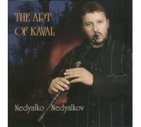 Nedyalko Nedyalkov - The Art of Kaval