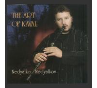 Nedyalko Nedyalkov - The Art of Kaval