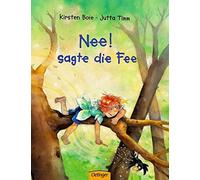 Nee sagte die Fee by Boie, Timm New 9783789163197 Fast Free Shipping.
