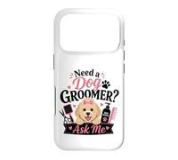 Need a Dog Groomer? Ask Me Case for iPhone 17 Pro