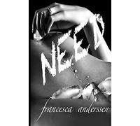 Need: A powerful story of love and romance, interwoven with domination and submission