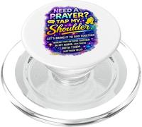 Need A Prayer Tap My Shoulder Christian Faith Graphic PopSockets PopGrip for MagSafe