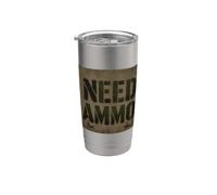 Need Ammo Military Graffiti Army Stencil Bullets Design Stainless Steel Insulated Tumbler