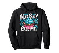 Need Cake Call Me Fun Baking Lover Pastry Chef Cupcake Pullover Hoodie