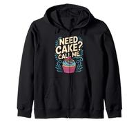 Need Cake Call Me Funny Baking Lover Pastry Chef Zip Hoodie