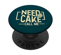 Need Cake Call Me Funny Pastry Chef PopSockets Adhesive PopGrip