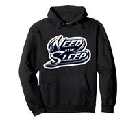 Need For Sleep Deprived Tired Nap Lover Stay At Home Joke Pullover Hoodie