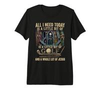 Need Golf and Jesus for Christian and Catholic Premium T-Shirt