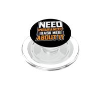 Need Insurance? Ask Me About It Insurance Agent PopSockets PopGrip for MagSafe