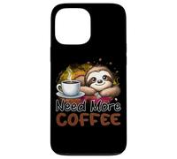 Need More Coffee Cute Sloth Morning Caffeine Case for iPhone 13 Pro Max