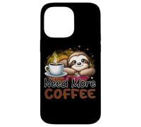 Need More Coffee Cute Sloth Morning Caffeine Case for iPhone 14 Pro Max