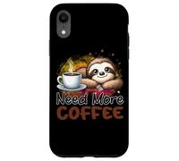 Need More Coffee Cute Sloth Morning Caffeine Case for iPhone XR