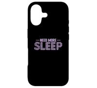 Need More Sleep Dream Tired Case for iPhone 17