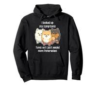 Need Pomeranian Dogs, Funny Cute White Black Tan Pom Mom Dad Pullover Hoodie