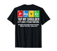 Need Prayer Chemistry Elements Science Teacher T-Shirt