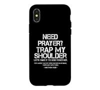 Need Prayer Tap My Shoulder Bible Verse Christian Saying Case for iPhone X/XS
