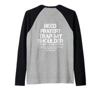 Need Prayer Tap My Shoulder Bible Verse Christian Saying Raglan Baseball Tee