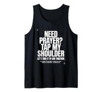 Need Prayer Tap My Shoulder Christian Bible Verse God Tank Top