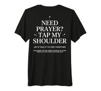 Need Prayer Tap My Shoulder Christian Bible Verse On Back Premium T-Shirt
