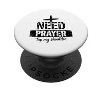 Need Prayer? Tap My Shoulder Christian Jesus Church Design PopSockets Adhesive PopGrip