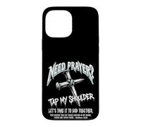 Need Prayer Tap My Shoulder God Matthew 18 20 Case for iPhone 13 Pro Max