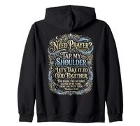 Need Prayer? Tap My Shoulder Let's Pray Zip Hoodie