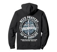 Need Prayer Tap My Shoulder Let's Take It To God Together Pullover Hoodie