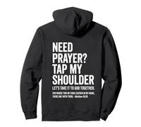 Need Prayer Tap My Shoulder Let's Take It To God Together Pullover Hoodie