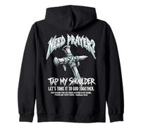 Need Prayer Tap My Shoulder Let's Take It To God Together Zip Hoodie