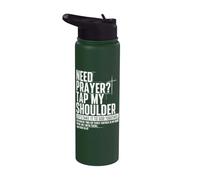 Need Prayer Tap My Shoulder Let's Take It to Got Together Stainless Steel Insulated Water Bottle