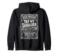 Need Prayer Tap My Shoulder Ornate Vintage Text Zip Hoodie