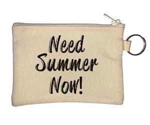 Need Summer Now I Miss Good Weather Key Chain Coin Purse Beige