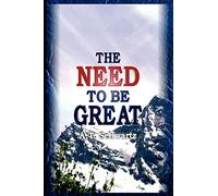 Need to be Great: The Magic of Thinking Big